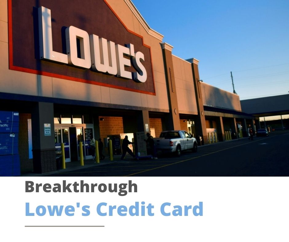 Lowe's Credit Card