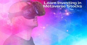 Investing in Metaverse Stocks