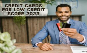 4 Best Credit Cards for bad credit Scores 2023
