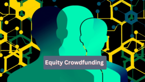 Equity Crowdfunding