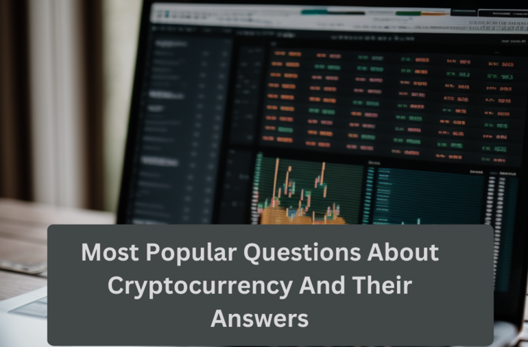 Questions About Cryptocurrency And Their Answers