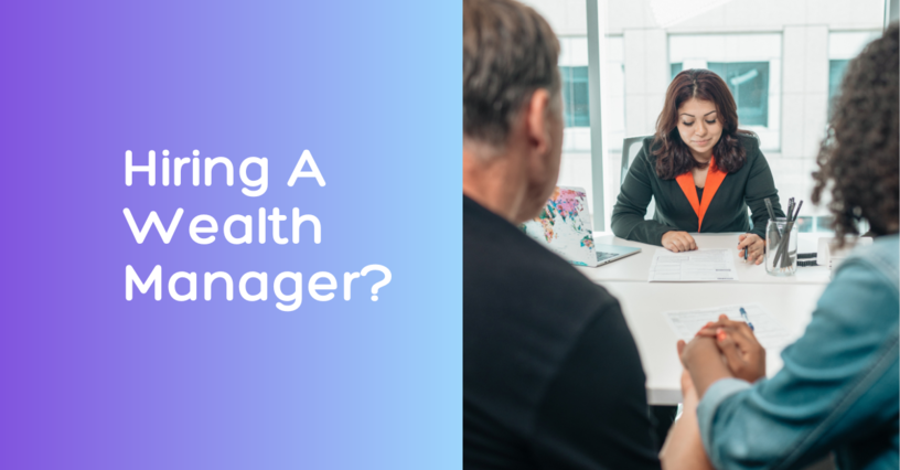 Hiring a Wealth Manager