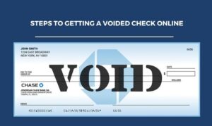 Steps to Getting a Voided Check Online