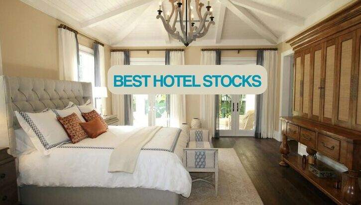 Best Hotel Stocks In India To Invest in 2025