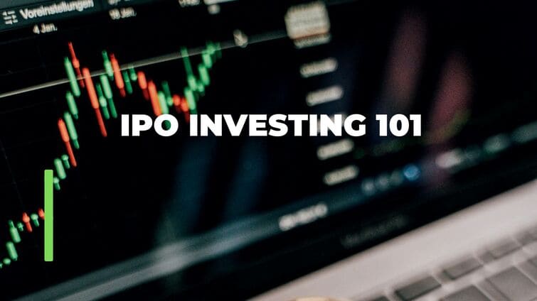 IPO investing 101