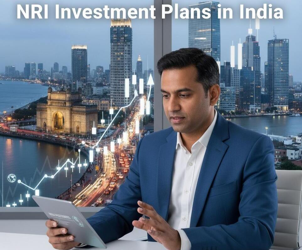 NRI Investment Plans in India